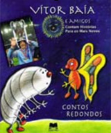 Contos Redondos; Hrsg. Vitor Baía